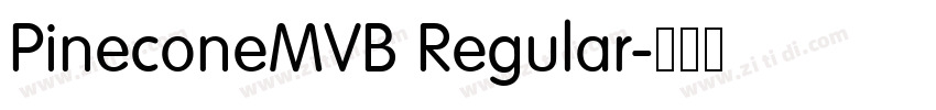 PineconeMVB Regular字体转换